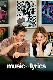 Music and Lyrics (2007)