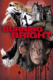 Burning Bright (2010)