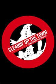 Cleanin’ Up the Town: Remembering Ghostbusters (2020)