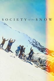 Society of the Snow (2023)